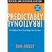 Predictably Irrational Revised And Expanded Edition: The Hidden Forces That Shape Our Decisions