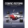 Cosmic Motors: Ships, Cars and Pilots of Another Galaxy