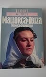 Mallorca & Ibiza, Menorca & Formentera