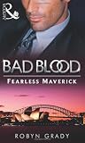 The Fearless Maverick (Mills & Boon Special Releases)