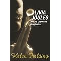 Olivia Joules and the Overactive Imagination
