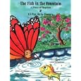 The Fish in the Fountain (El Pez de La Fuente): A Story of Baptism (Un Cuento Acerca del Bautisma) by Susan A. Brindle, Miriam A. Lademan, and Carmen A. Emmanuelli Klosterman