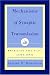 Mechanisms of Synaptic Transmission: Bridging the Gaps (1890-1990)