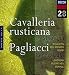 Leoncavallo: I Pagliacci/Mascagni: Cavalleria Rusticana