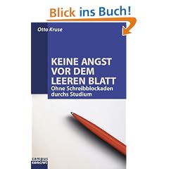 Keine Angst vor dem leeren Blatt: Ohne Schreibblockaden durchs Studium (campus concret)
