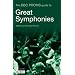 The BBC Proms Pocket Guide to Great Symphonies (BBC Proms Pocket Guides)