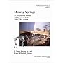 Murray Springs: A Clovis Site with Multiple Activity Areas in the San Pedro Valley, Arizona (Anthropological Papers of the University of Arizona)