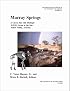 Murray Springs: A Clovis Site with Multiple Activity Areas in the San Pedro Valley, Arizona (Anthropological Papers of the University of Arizona)