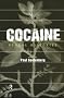 Cocaine: Global Histories Cocaine: Global Histories