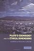 Plato's Cosmology and its Ethical Dimensions