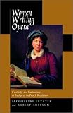 Review University of California Press  / Women Writing Opera: Creativity and Controversy in the Age of the French Revolution (Studies on the History of Society & Culture): Creativity and Controversy ... on the History of Society & Culture)