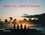 Rapa Nui, Island of Memory