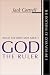 What the Bible Says about God the Ruler