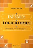 Infâmes Logigrammes : Secouez vos méninges !