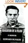 Education of a Felon: A Memoir