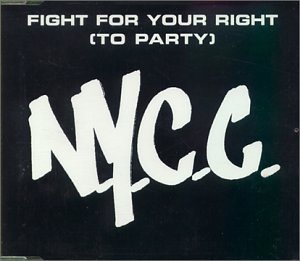N.y.c.c. - Fight For Your Right (To Party) - Zortam Music