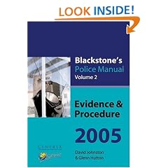 Evidence and Procedure 2005 (Blackstone's Police Manuals)