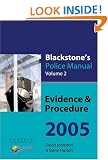 Evidence and Procedure 2005 (Blackstone's Police Manuals)