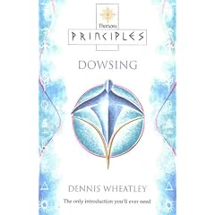 Dowsing: The Only Introduction You'll Ever Need