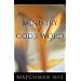 The Ministry of God's Word
