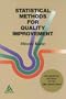 Statistical Methods for Quality Improvement