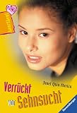 Quin-Harkin, Janet; Harkin, Janet Quin- - Verrückt vor Sehnsucht.