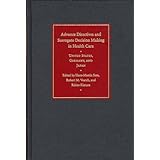 advance directives and surrogate decision making in health care united states germany and japan