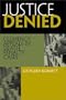 Justice Denied: Clemency Appeals in Death Penalty Cases