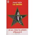 Les Invit�s : Vingt ans dans les prisons du roi Hassan II