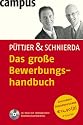 Das gro&szlig;e Bewerbungshandbuch