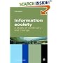 The Information Society: A Study of Continuity and Change