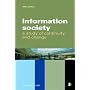 The Information Society: A Study of Continuity and Change