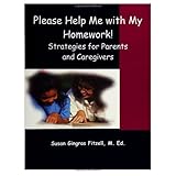 please help me with my homework strategies for parents and caregivers