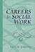 Careers in Social Work (2nd Edition)