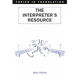 The Interpreter's Resource (Topics in Translation)