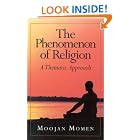 Click here to buy Phenomenon of Religion by  Moojan Momen.