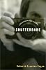 Shutterbabe:  Adventures in Love and War