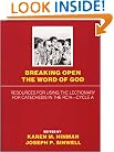 Breaking Open the Word of God, Cycle A: Resources for Using the Lectionary for Catechesis in the RCIA