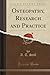 Osteopathy: Research and Practice (Classic Reprint)