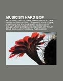 Musicisti Hard Bop: Miles Davis, John Coltrane, Herbie Hancock, Clark Terry, Thelonious Monk, Art Blakey, Jackie McLean, Sam Rivers