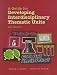 A Guide for Developing Interdisciplinary Thematic Units (2nd Edition) Cover