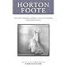Getting Frankie Married -- And Afterwards, and Other Plays (Horton Foote Collected Works Volume III)
