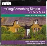 Eigenschaften The Cliff Adams Singers  / The Sing Something Simple Collection: Thanks for the Memory [UK-Import]