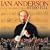 Ian Anderson Plays the Orchestral Jethro Tull