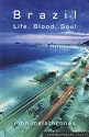 Brazil: Life, Blood, Soul