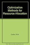 Optimization methods for resource allocation : the proceedings of a NATO conference held in Elsinore, Denmark