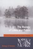 The Biology of Lakes and Ponds (Biology of Habitats)