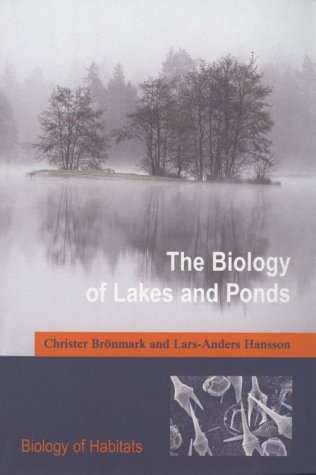 The Biology of Lakes and Ponds (Biology of Habitats) under Aquatic Life in The Books Store