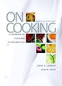 On Cooking: A Textbook of Culinary Fundamentals (4th Edition) Textbook only
