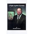 A Fight Against Tyranny